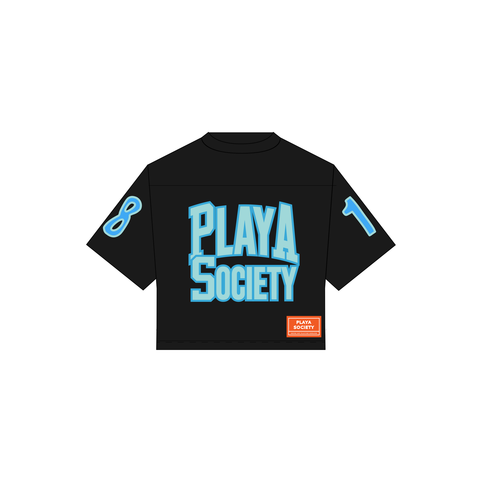 Playa Society "We're Not Playing Around" Football Jersey