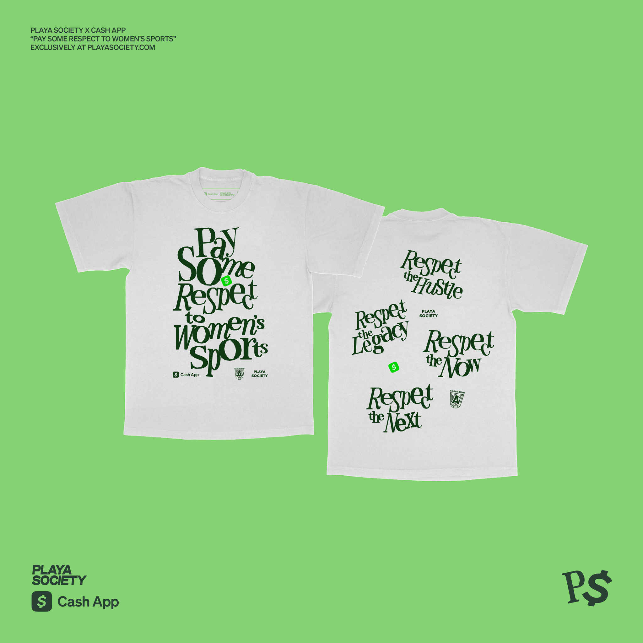 Playa Society x Cash App x Atlanta Dream "Pay Some Respect" T-Shirt