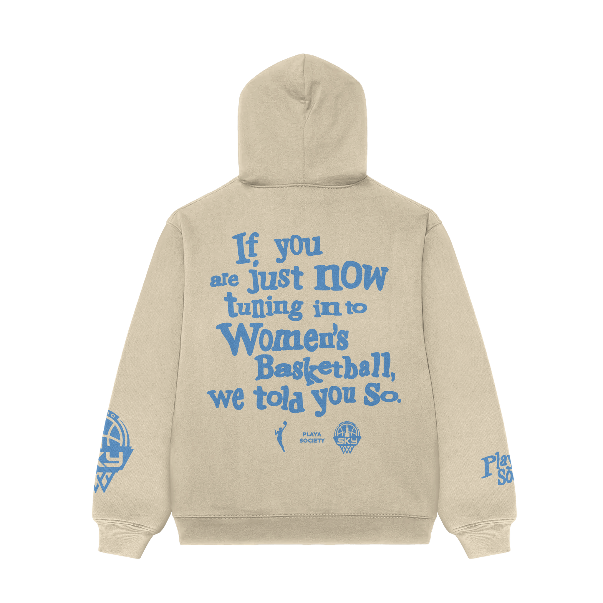 Playa Society Chicago Sky "We Told You So" Hoodie